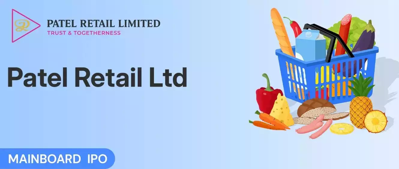 Patel Retail Ltd. IPO