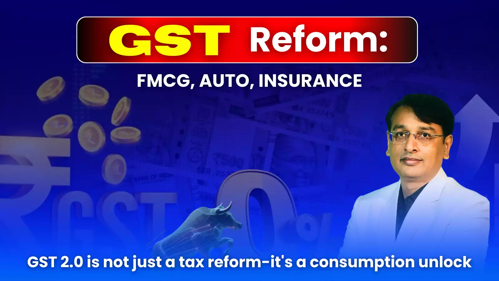 GST 2.0: India’s Simplified Tax Regime and Its Impact on Economy