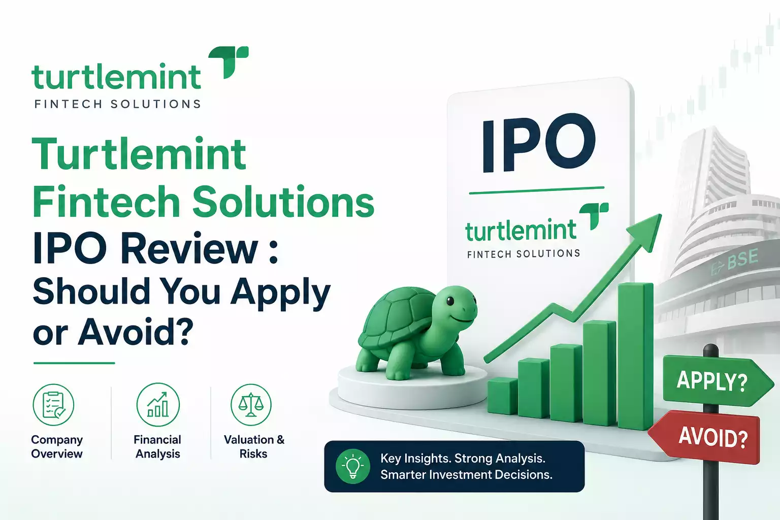 Turtlemint Fintech Solutions IPO Review : Should You Apply or Avoid,